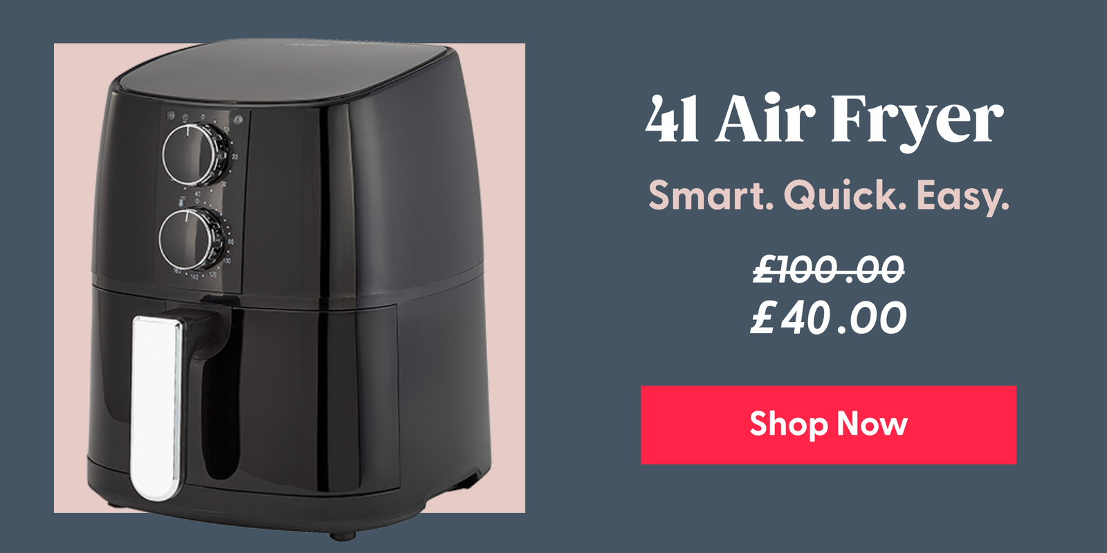 4L Air Fryer | £40.00 | Shop Now