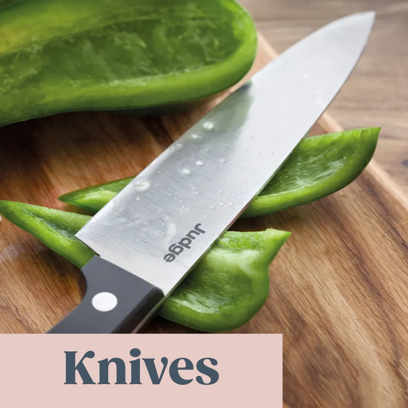 Knives