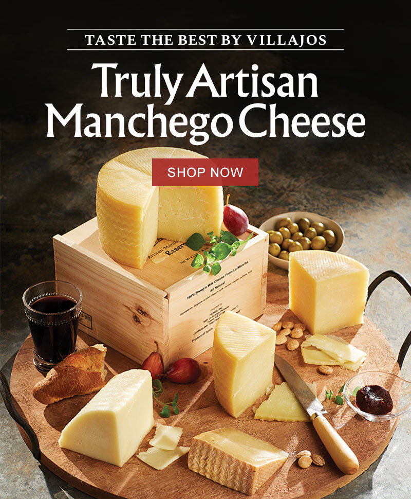 Taste the Best by Villajos - Truly Artisan Manchego Cheese