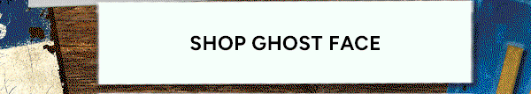 Shop Ghost Face