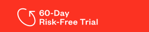 60-Day Risk-Free Trial