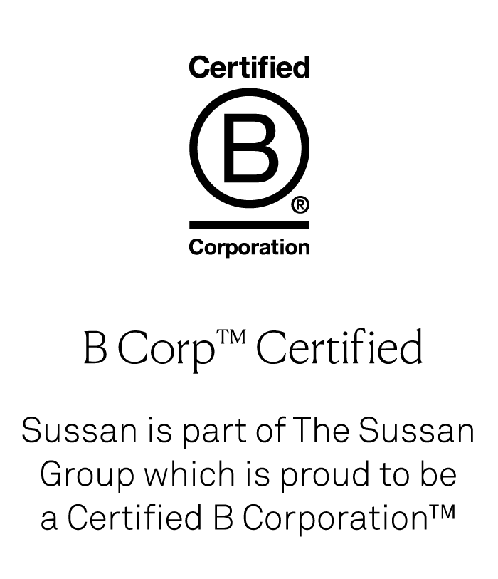 B Corp (TM) Certified | Sussan is part of The Sussan Group which is proud to be a Certified B Corporation (TM). 