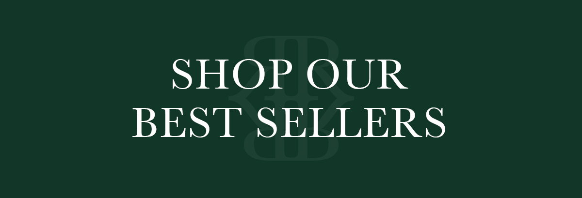 SHOP OUR BEST SELLERS
