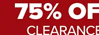 Up to 75% off clearance. Shop all.