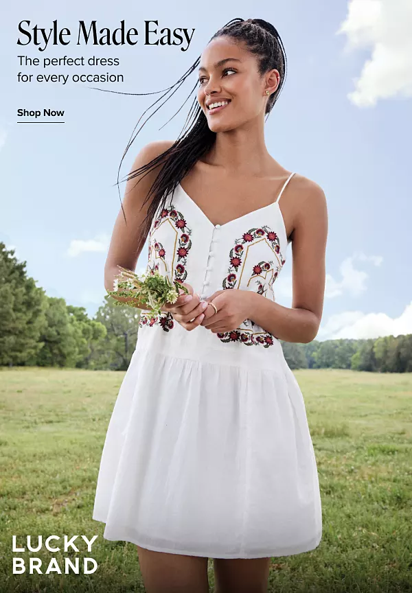 Style made easy. The perfect dress for every occasion. Shop now. A girl in a white dress. Lucky Brand.