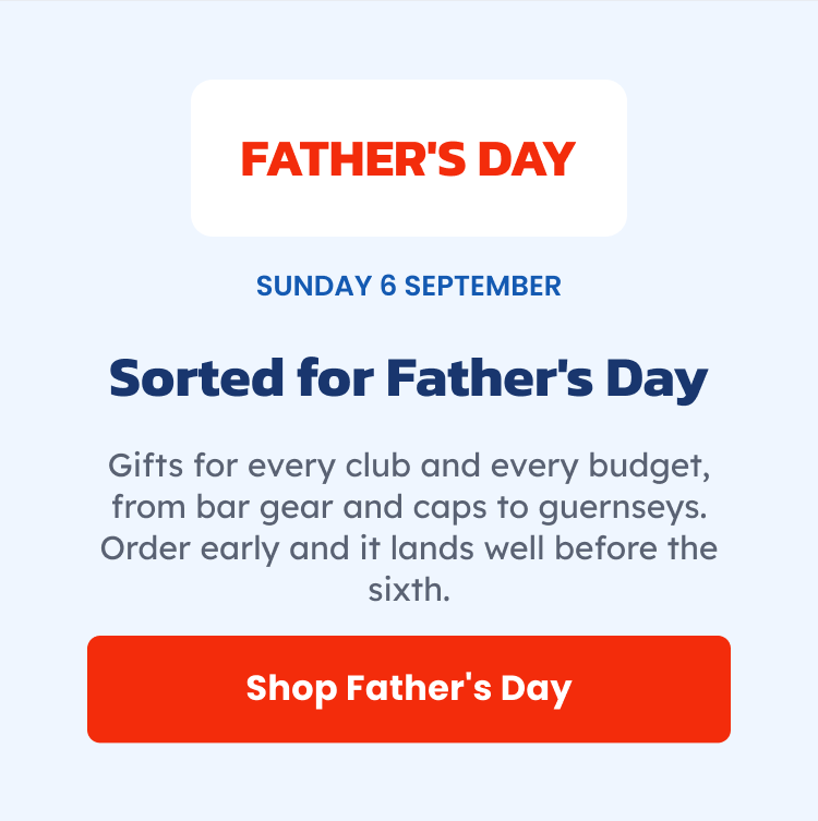Get Sorted For Father's Day