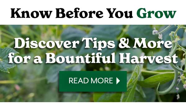 Know Before You Grow