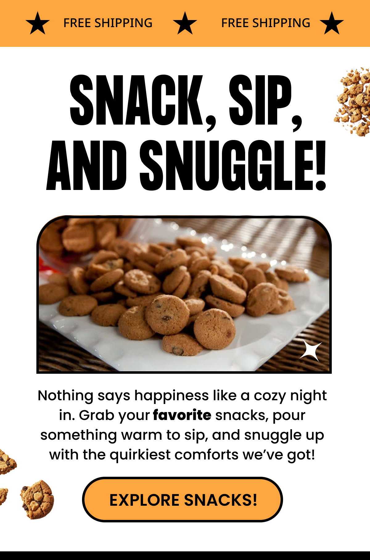 Snack, Sip, and Snuggle!