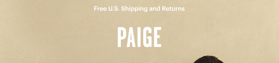 PAIGE // Premium Denim Jeans, Clothing, Shoes and Accessories for Women and Men. Free U.S. Shipping and Returns.