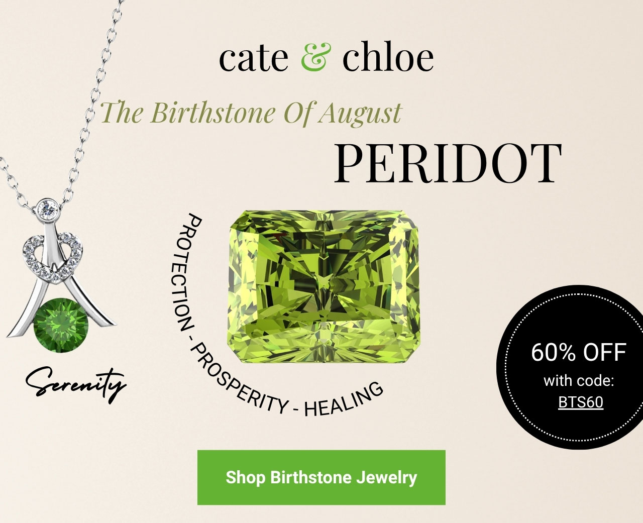 Peridot - the Birthstone of August