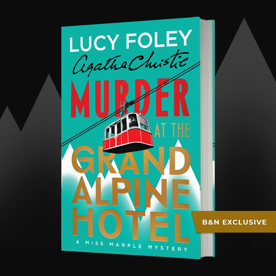 EXCLUSIVE EDITION Murder at the Grand Alpine Hotel by Lucy Foley