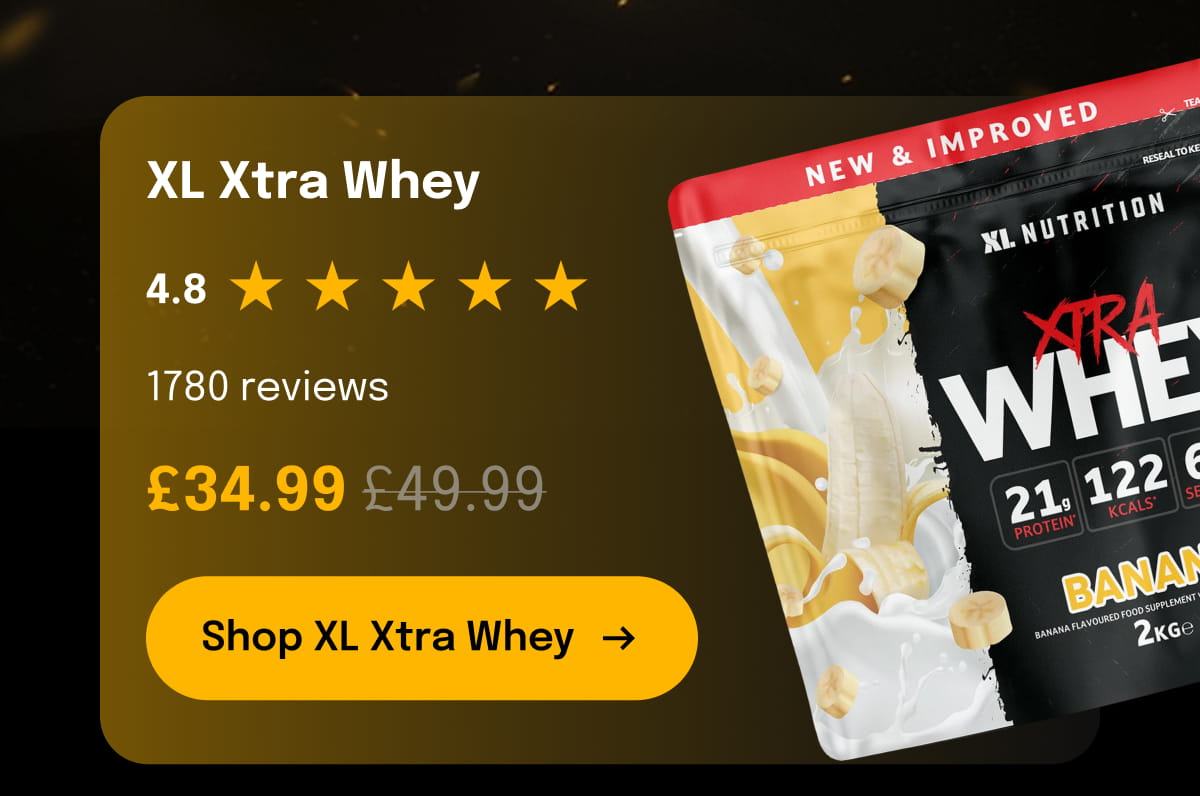 XL Xtra Whey 4.8 1780 reviews £34.99 [Shop XL Xtra Whey]