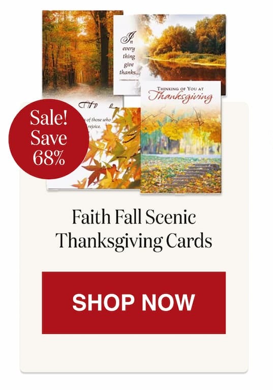 Faith Fall Scenic Thanksgiving Cards [Click here to Shop Now]
