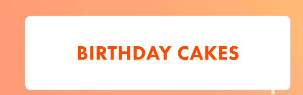 Birthday Cakes