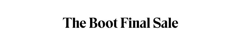 Boot Final Sale