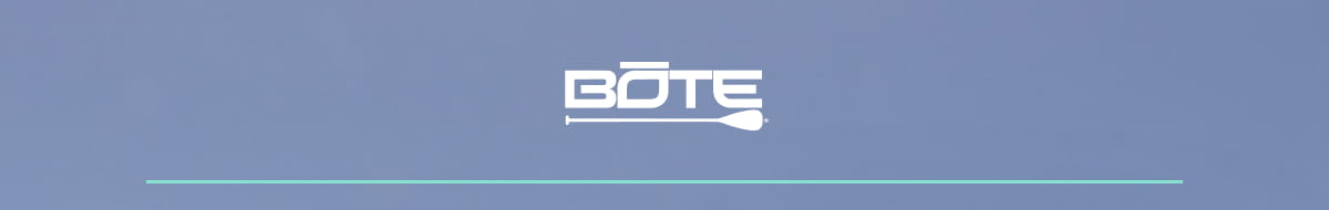 BOTE: Shop Kayaks, Stand Up Paddle Boards, Docks, and More