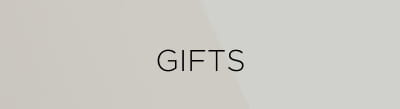 Gifts