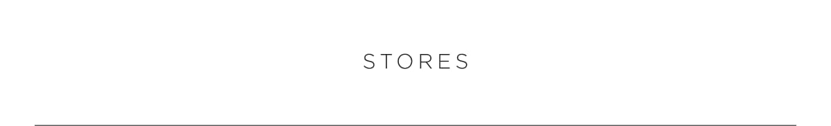 Stores