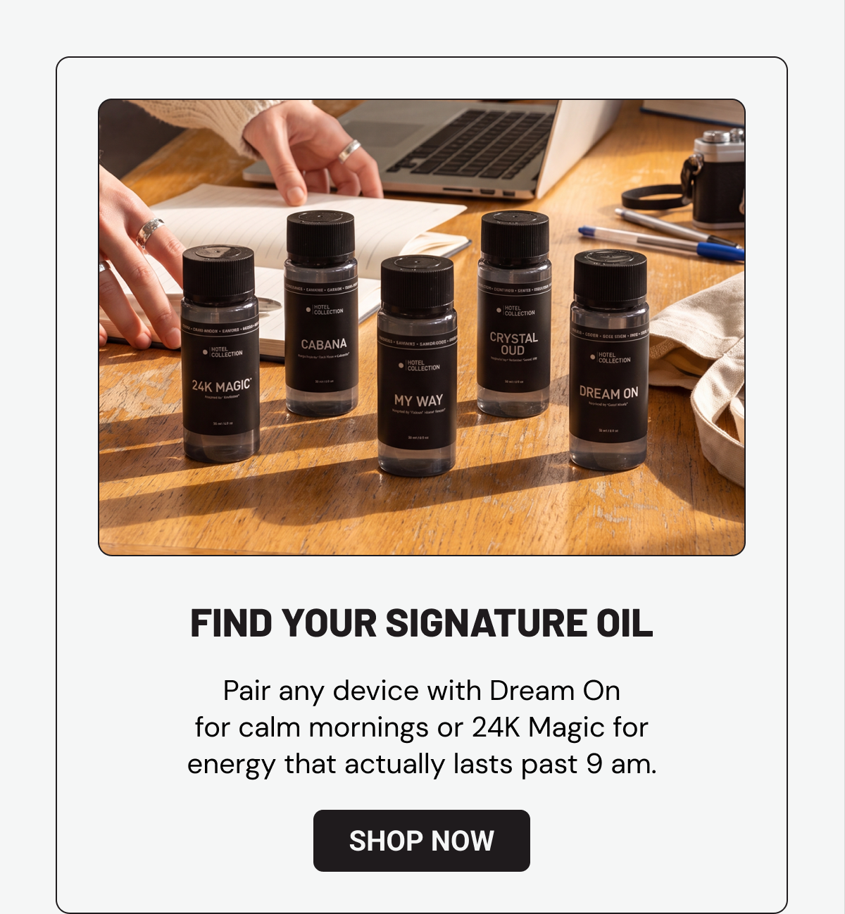 Find Your Signature Oil