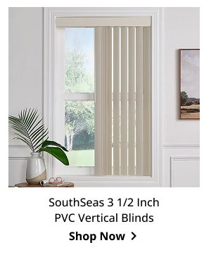 SouthSeas 3 1/2 Inch PVC Vertical Blinds | Shop Now >