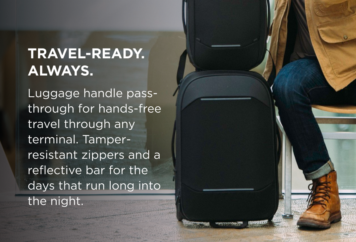 TRAVEL-READY. ALWAYS.