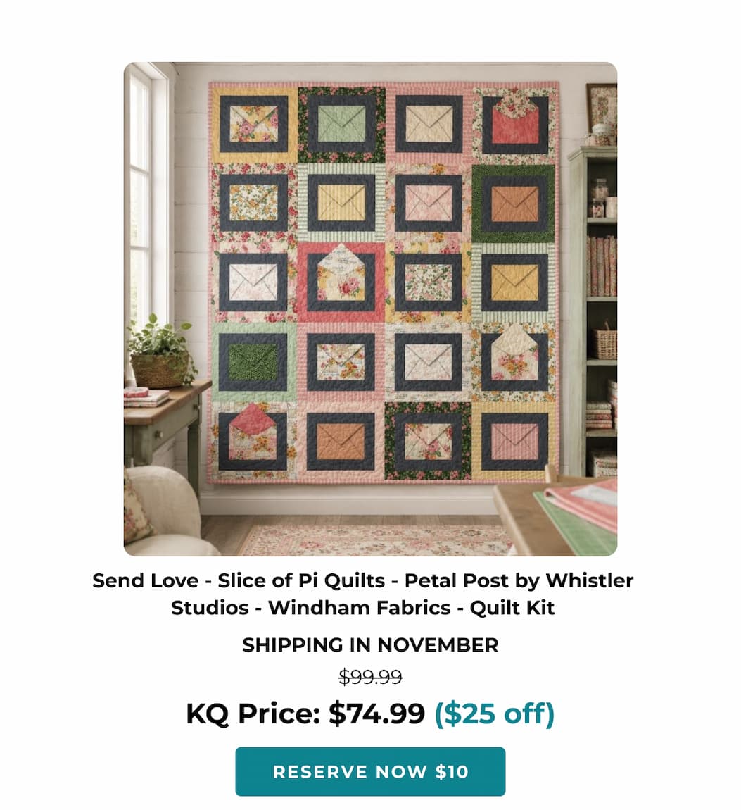 Send Love Quilt Kit