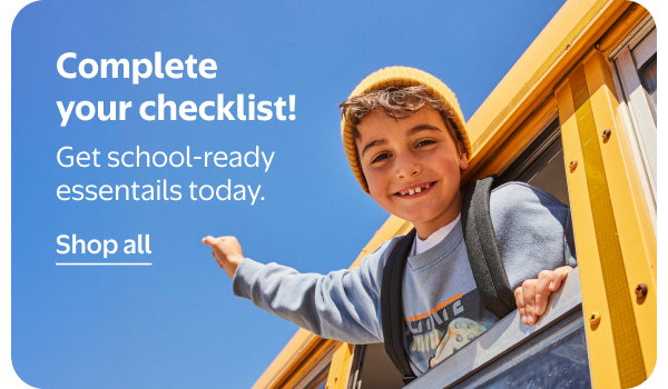 Complete your checklist! Get school-ready essentials today.