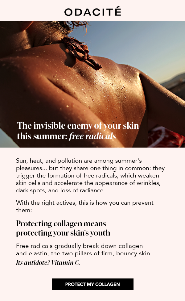 The invisible enemy of your skin this summer: free radicals — Vitamin C protects collagen — Protect My Collagen