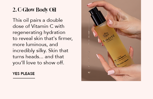 C-Glow Body Oil — double dose of Vitamin C for firmer, more luminous, silky skin — Yes Please