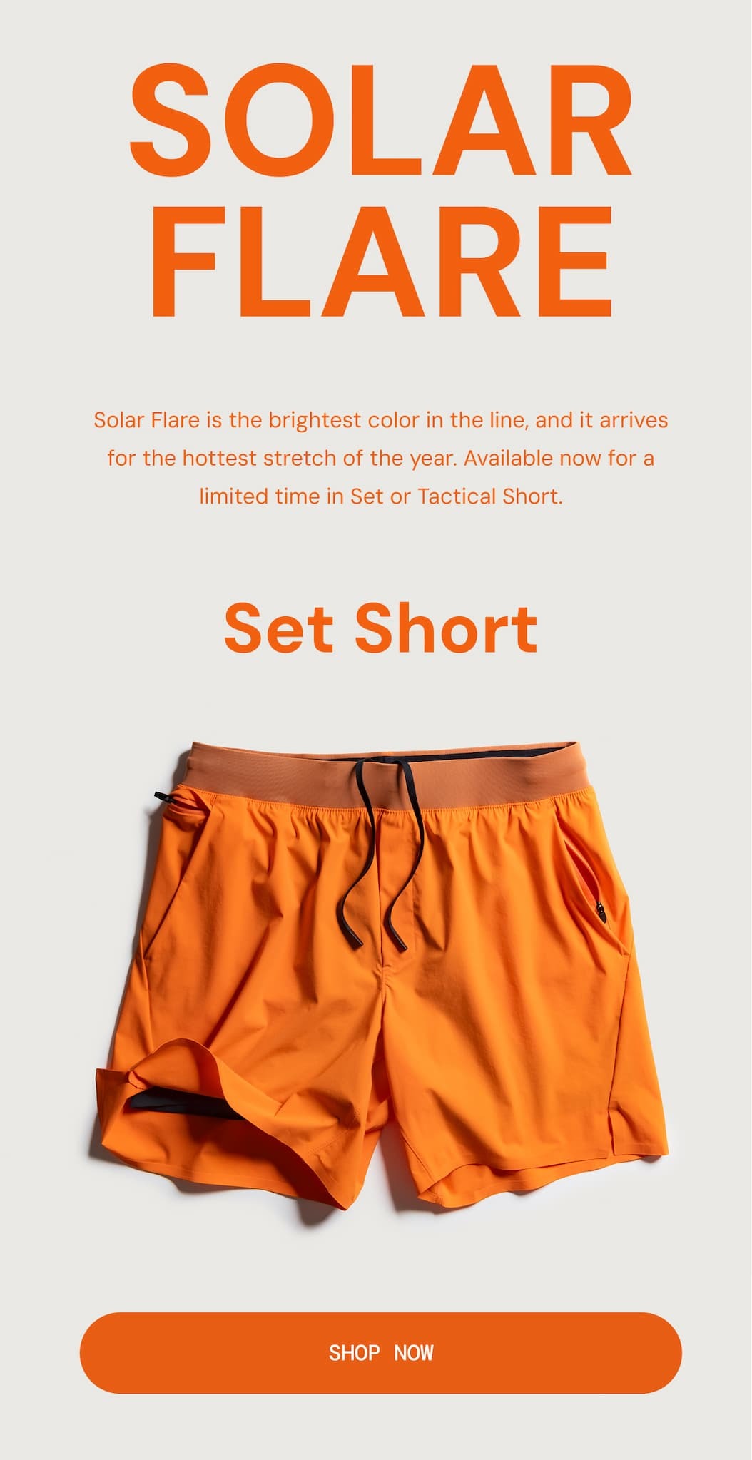 Solar Flare Set Short. Gear up in the Limited Edition Color in the Amphibious Set Short