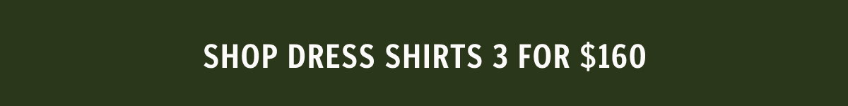 Shop Dress Shirts 3 for $160