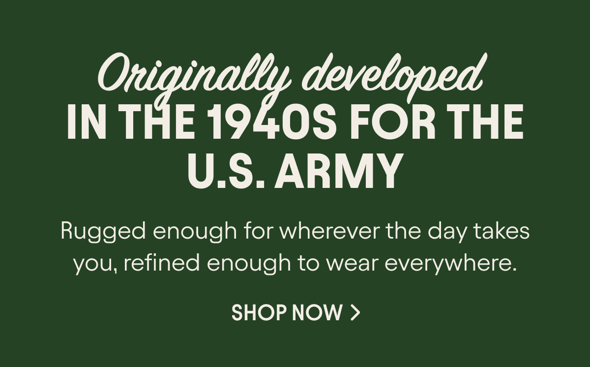 Originally developed in the 1940s for the U.S. Army