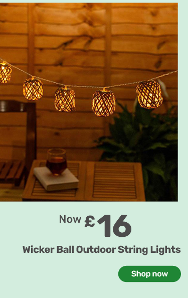 wicker ball outdoor string lights. now £16 - shop now