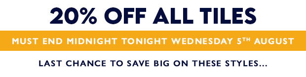 20% Off all Tiles