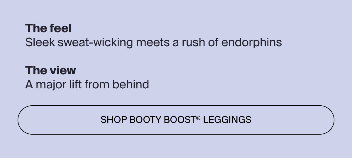 Shop Booty Boost leggings now