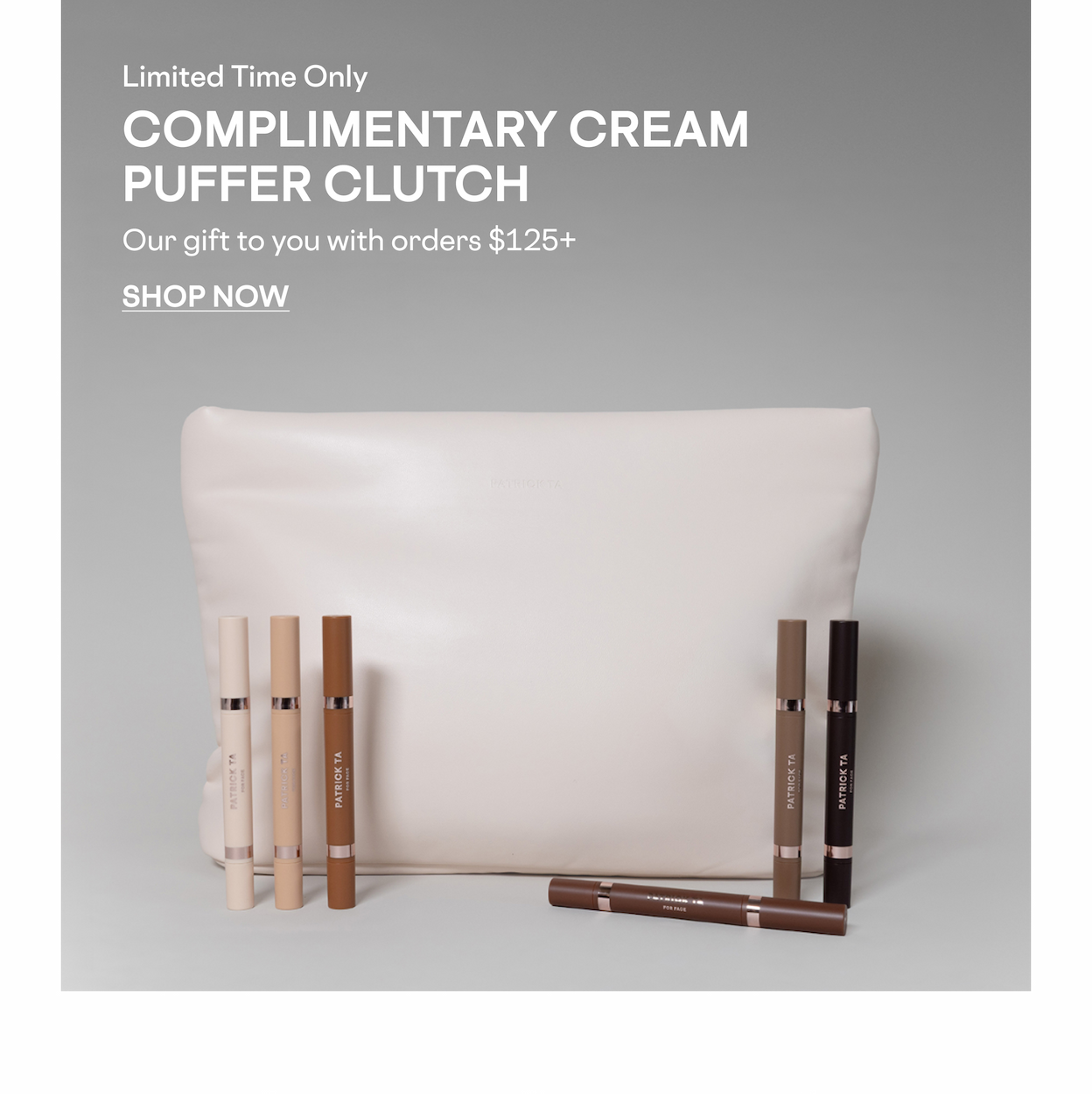 COMPLIMENTARY CREAM PUFFER CLUTCH