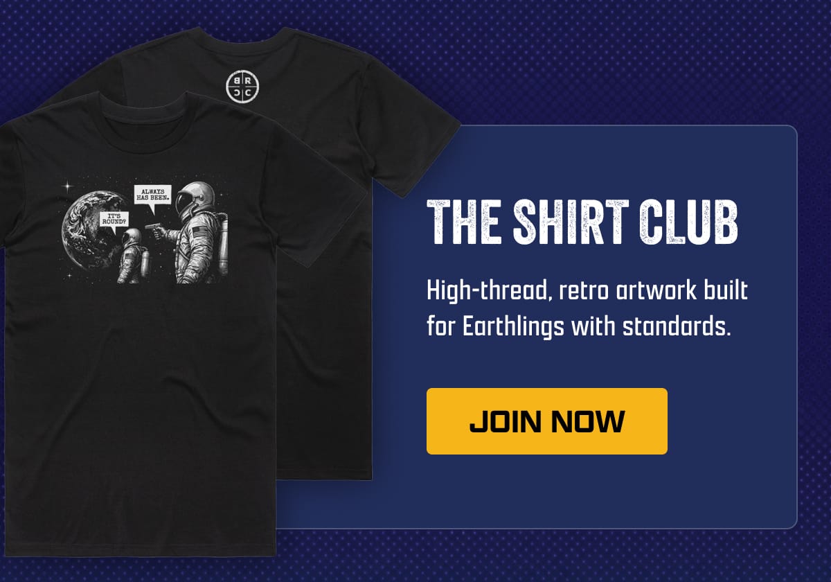 The Shirt Club: High-thread, retro artwork built for Earthlings with standards. | [ JOIN NOW ]