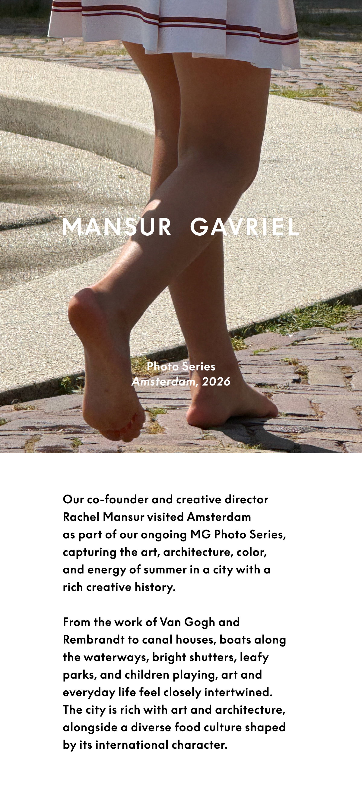 Our co-founder and creative director Rachel Mansur visited Amsterdam as part of our ongoing MG Photo Series, capturing the art, architecture, color, and energy of summer in a city with a rich creative history.