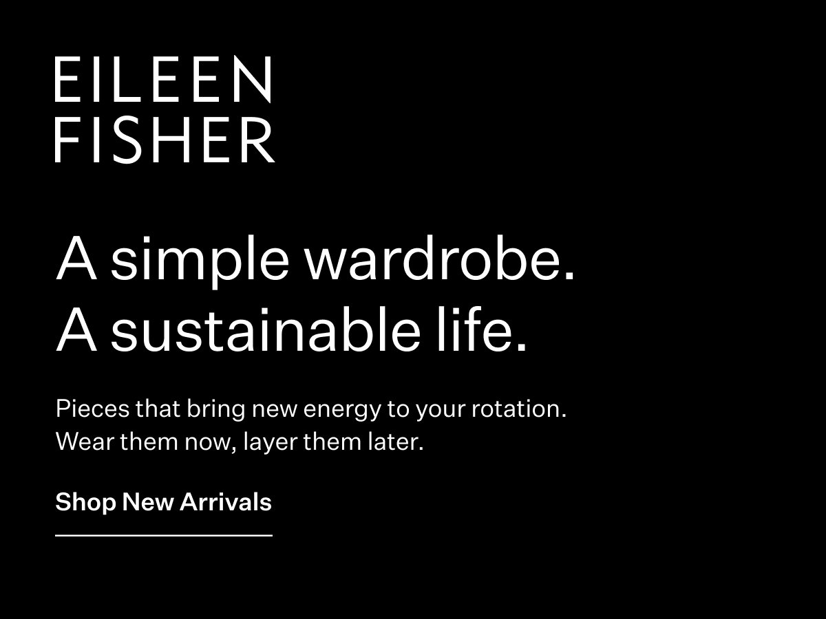 EILEEN FISHER - We won't make you wait. Our Washable Stretch Crepe pant shapes are dropping early this year. Pieces so key to your wardrobe, we made them all available now.