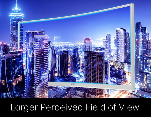 Larger Perceived Field of View - MSI Pro Curved Monitors