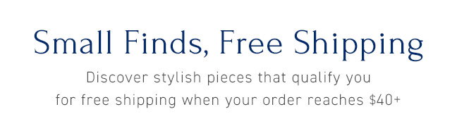 Small Finds, Free Shipping