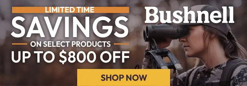 Bushnell Savings - Up to $800 Off