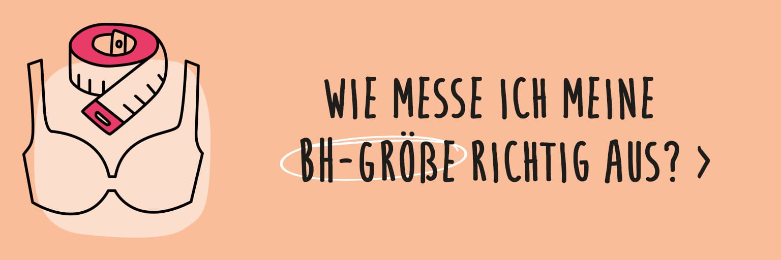 Eine Werbeanzeige mit dem Text 'Wie messe ich meine BH-Größe richtig aus?'. Der Hintergrund ist einfarbig apricotfarben mit einer schlichten Zeichnung eines BHs und einem pinken Maßband.