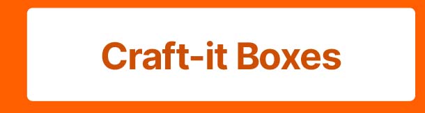 Craft-it Box Kits