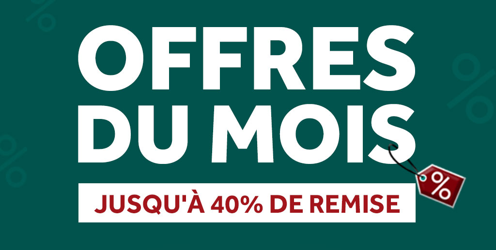 OFFRES DU MOIS