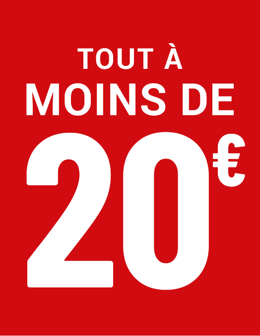 tout à moins de 20 euros