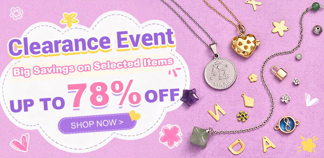 Clearance Event Big Savings on Selected Items UP TO 78% OFF