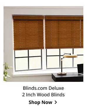 Blinds.com Deluxe 2 Inch Wood Blinds | Shop Now >