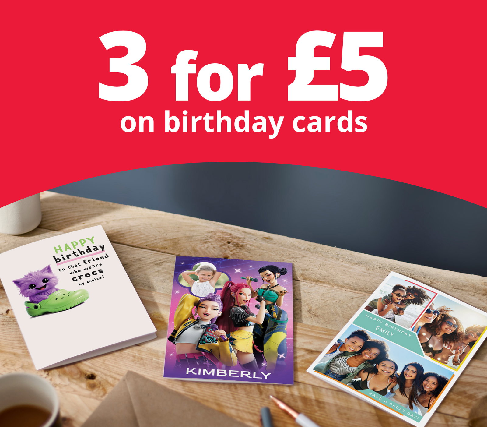 
3 for £5 on birthday cards
