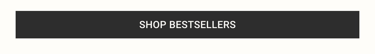Shop Bestsellers